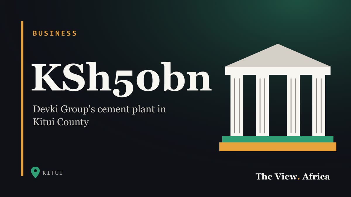KSh50bn: Devki Group's cement plant in Kitui County