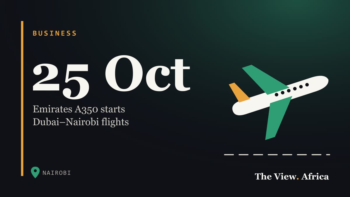 25 Oct: Emirates A350 starts Dubai–Nairobi flights