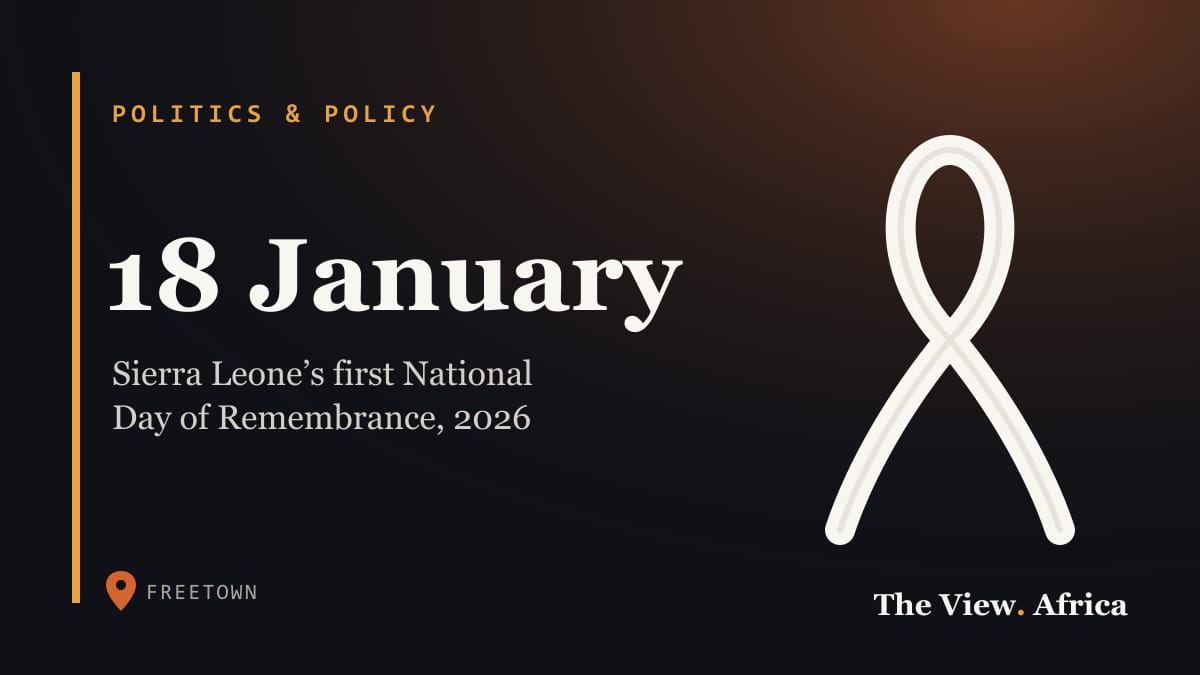 18 January: Sierra Leone’s first National Day of Remembrance, 2026