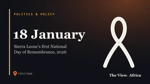 18 January: Sierra Leone’s first National Day of Remembrance, 2026