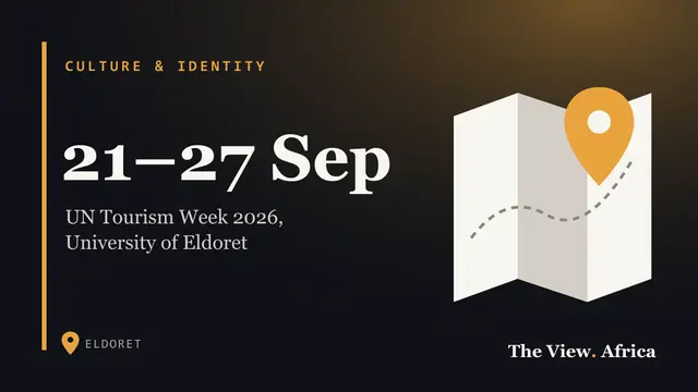 21–27 Sep: UN Tourism Week 2026, University of Eldoret